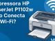 Impressora Hp Laserjet P1102W Não Conecta No Wi-Fi