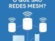 O Que É Redes Mesh