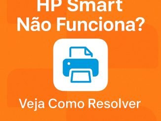Hp Smart Não Funciona