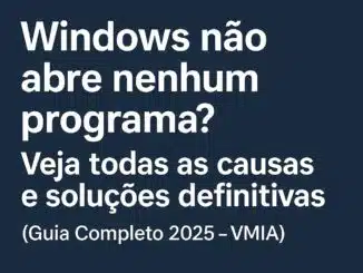 Windows Não Abre Nenhum Programa