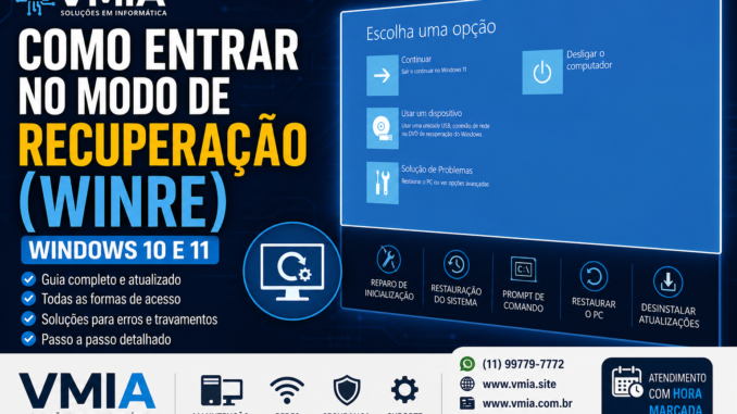 Como entrar no modo de recuperação WinRE no Windows 10 e 11 passo a passo