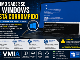 Como Saber Se O Windows Está Corrompido E Como Corrigir Erros Do Sistema Passo A Passo