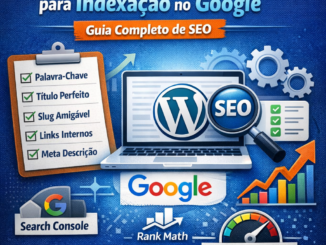 Como Criar Post Wordpress Seo Otimizado Google Vmia